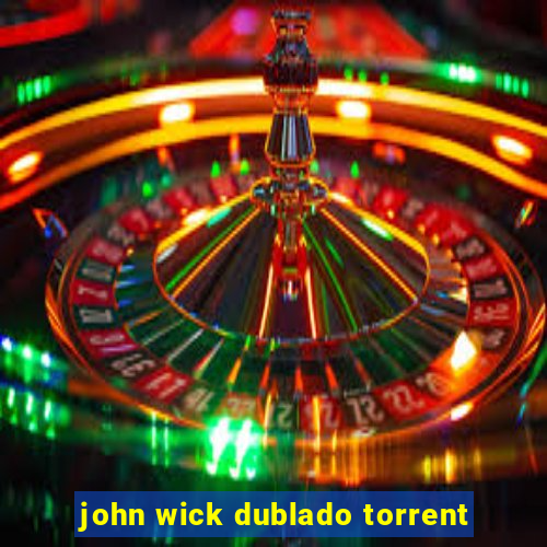 john wick dublado torrent